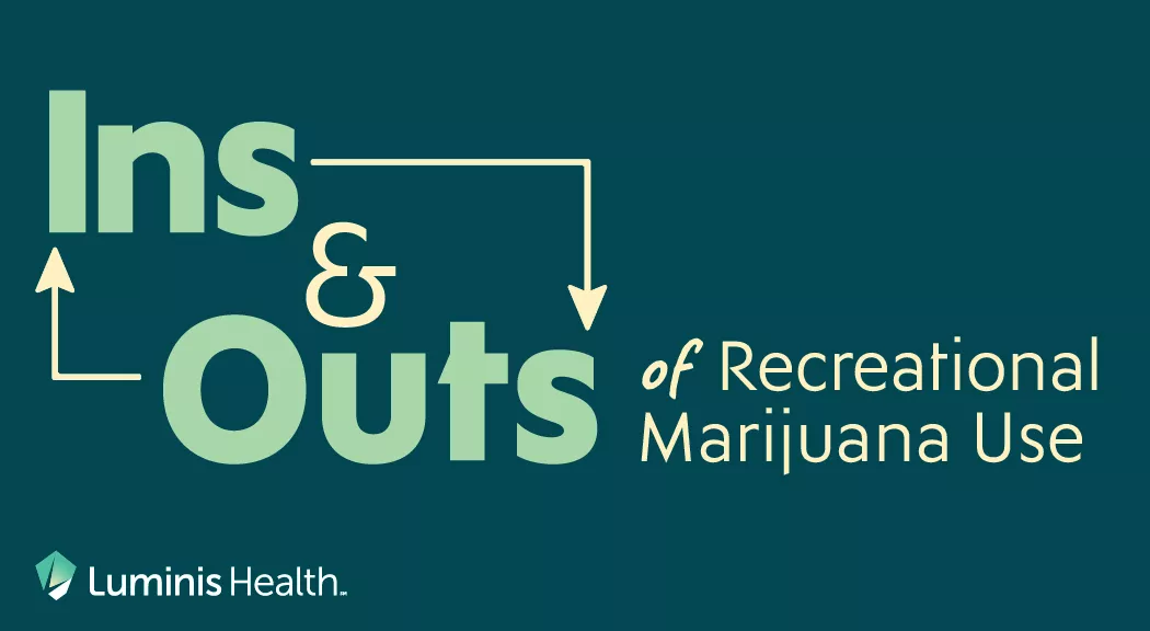 The ins and outs of recreational marijuana